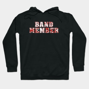 BAND MEMBER #3 Hoodie